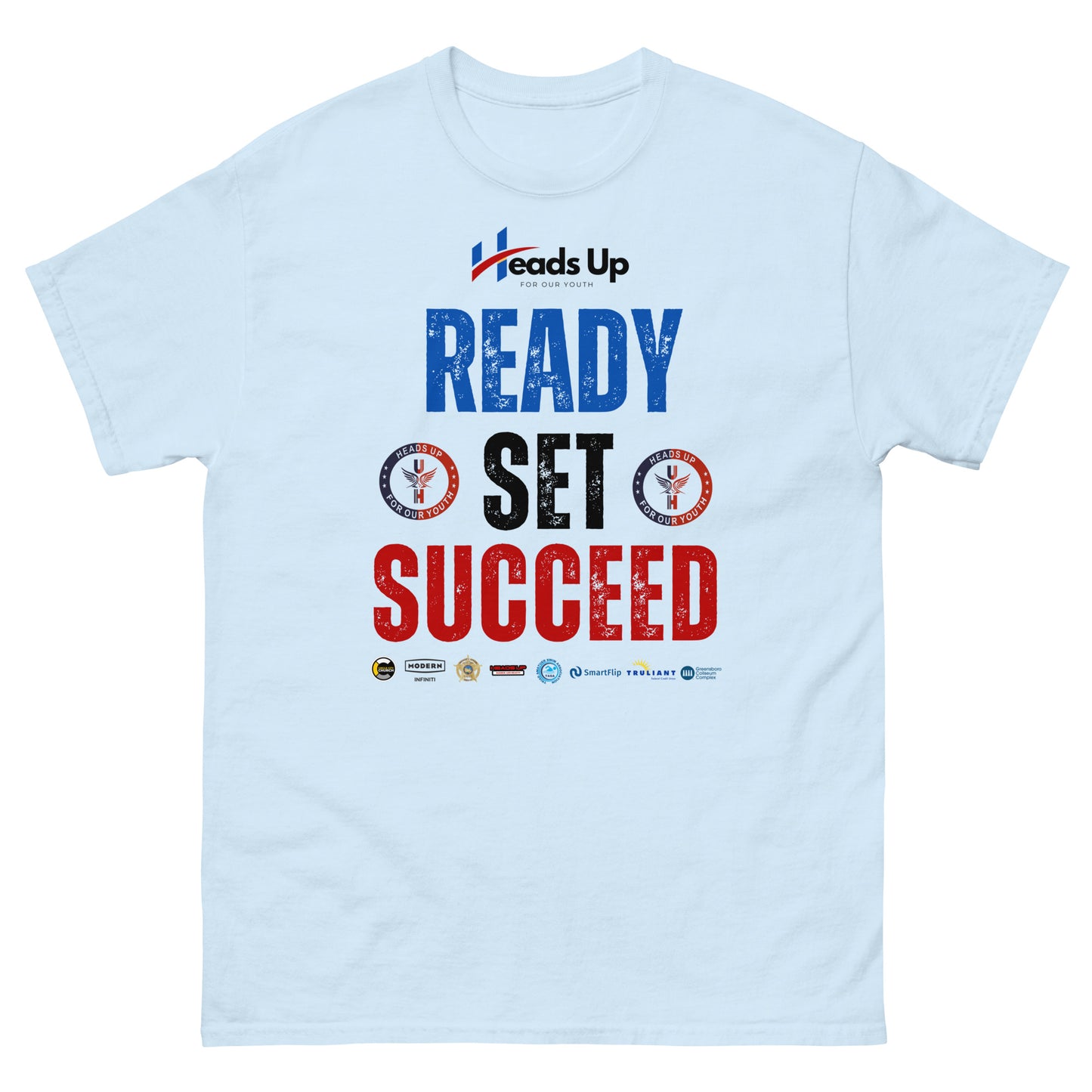 Heads Up For Our Youth Ready Set Succeed Unisex classic tee