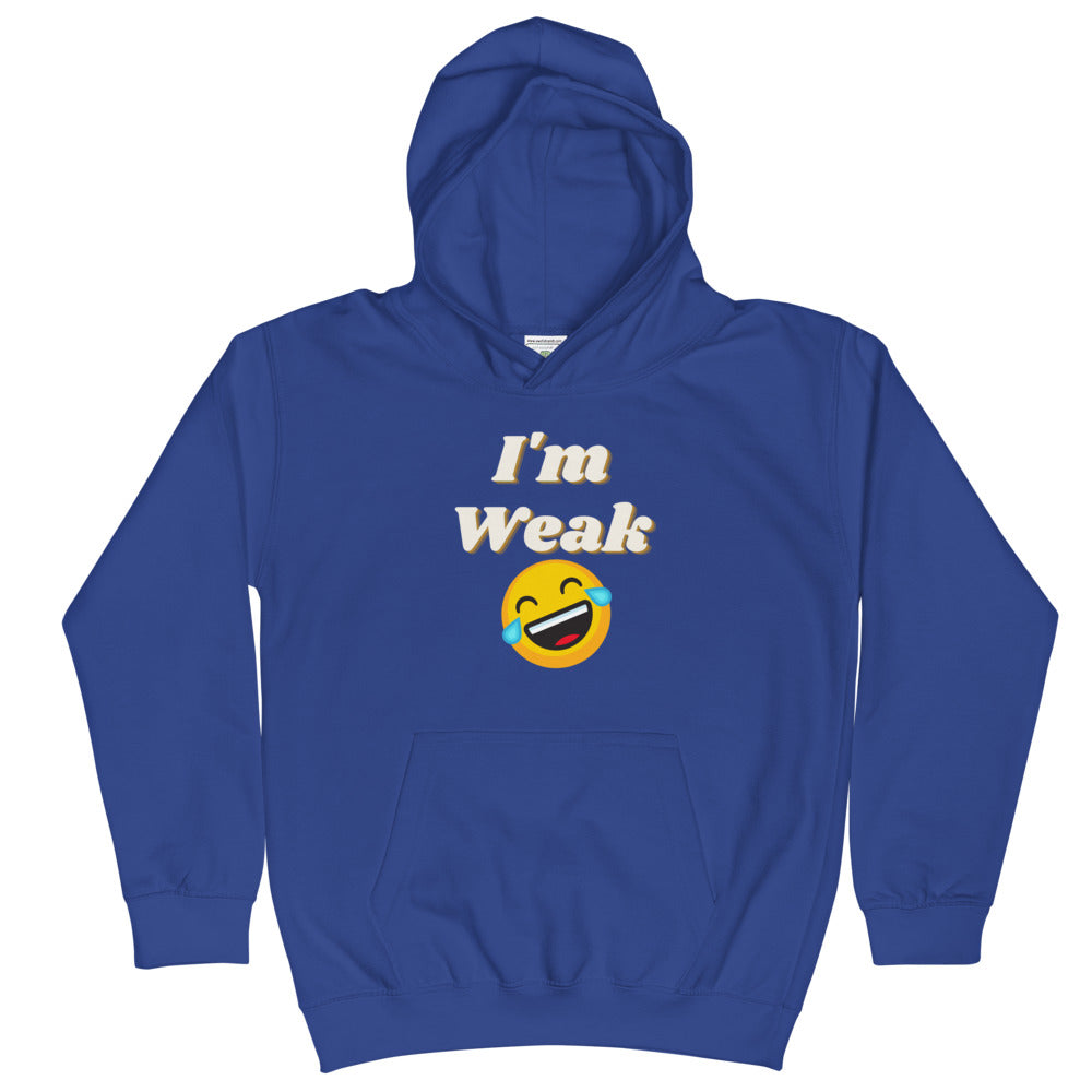 I'm Weak Kids Hoodie by Legend
