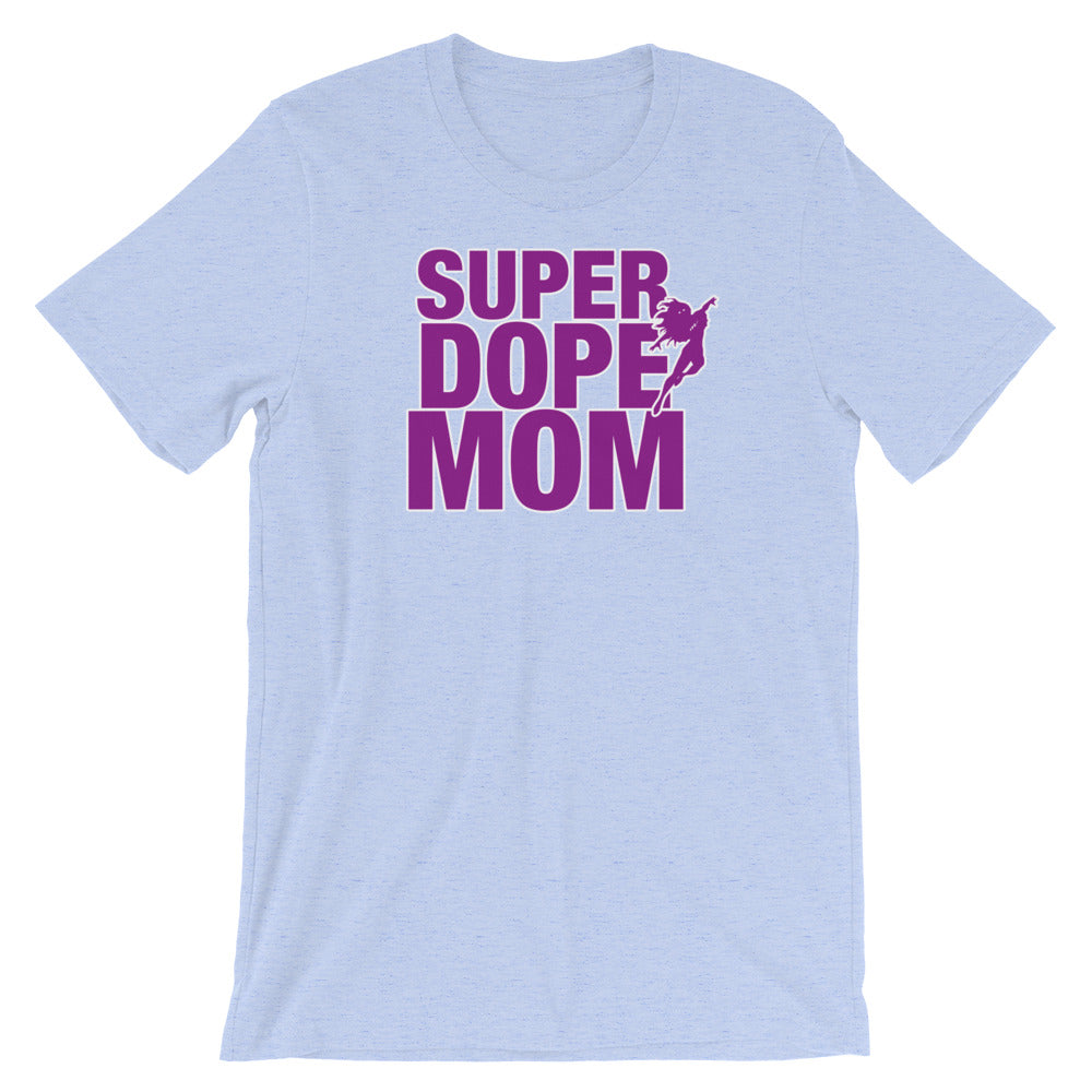 Super Dope Mom