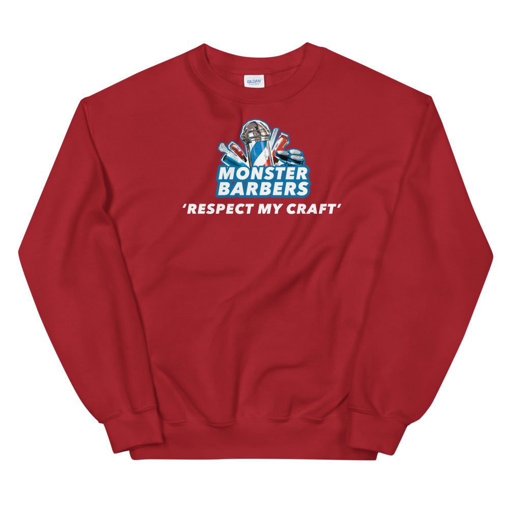 Monster Barbers Respect Unisex Sweatshirt