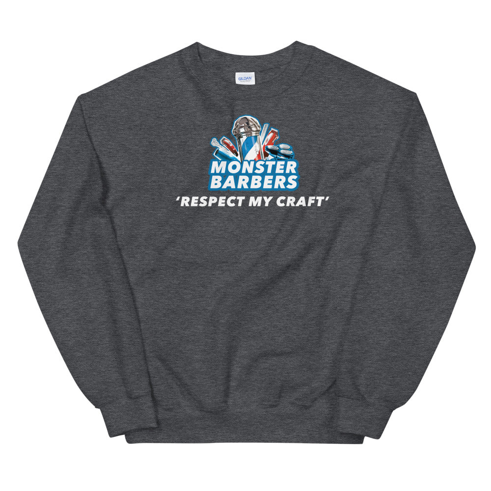 Monster Barbers Respect Unisex Sweatshirt