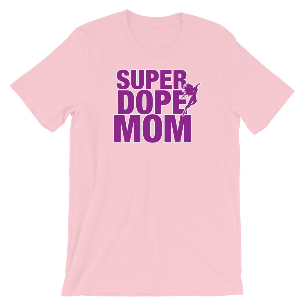 Super Dope Mom