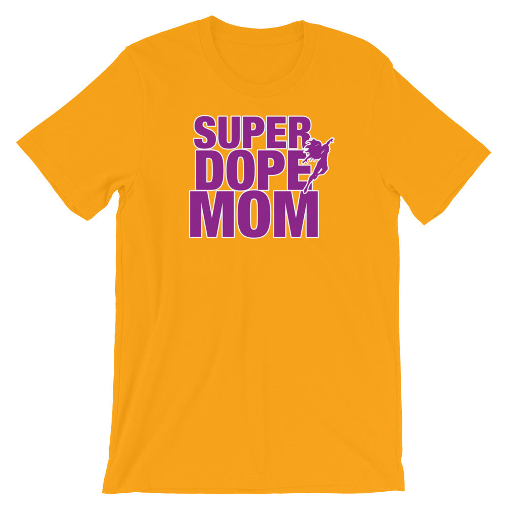 Super Dope Mom