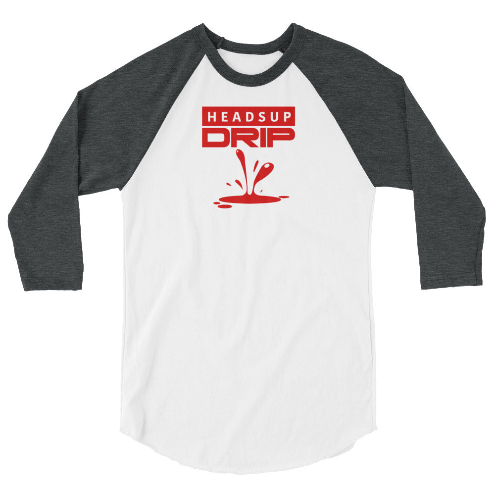 Heads Up Drip 3/4 sleeve raglan shirt