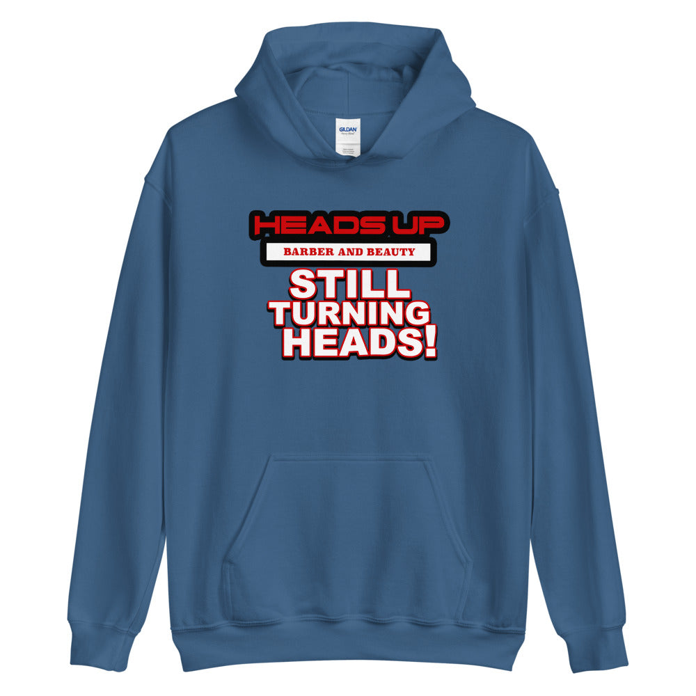 Still Turning Heads Unisex Hoodie
