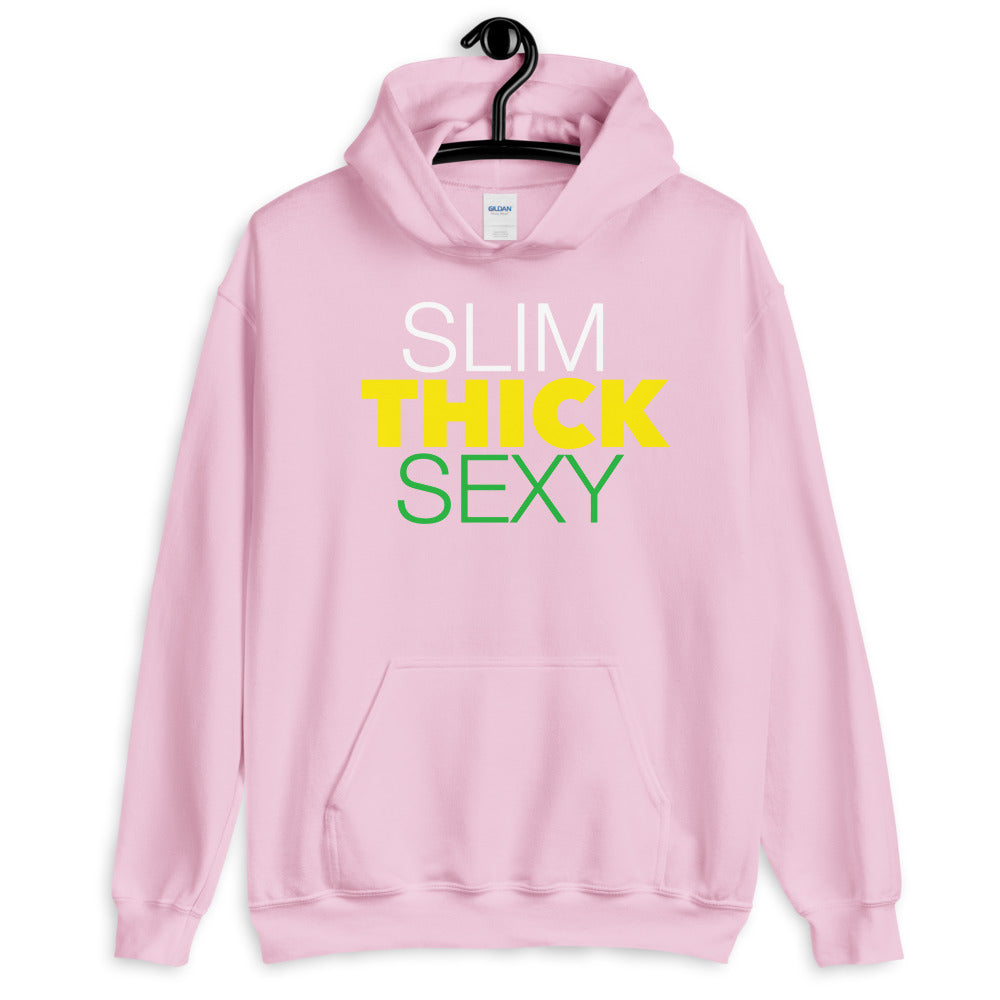 Slim Thick Sexy Unisex Hoodie