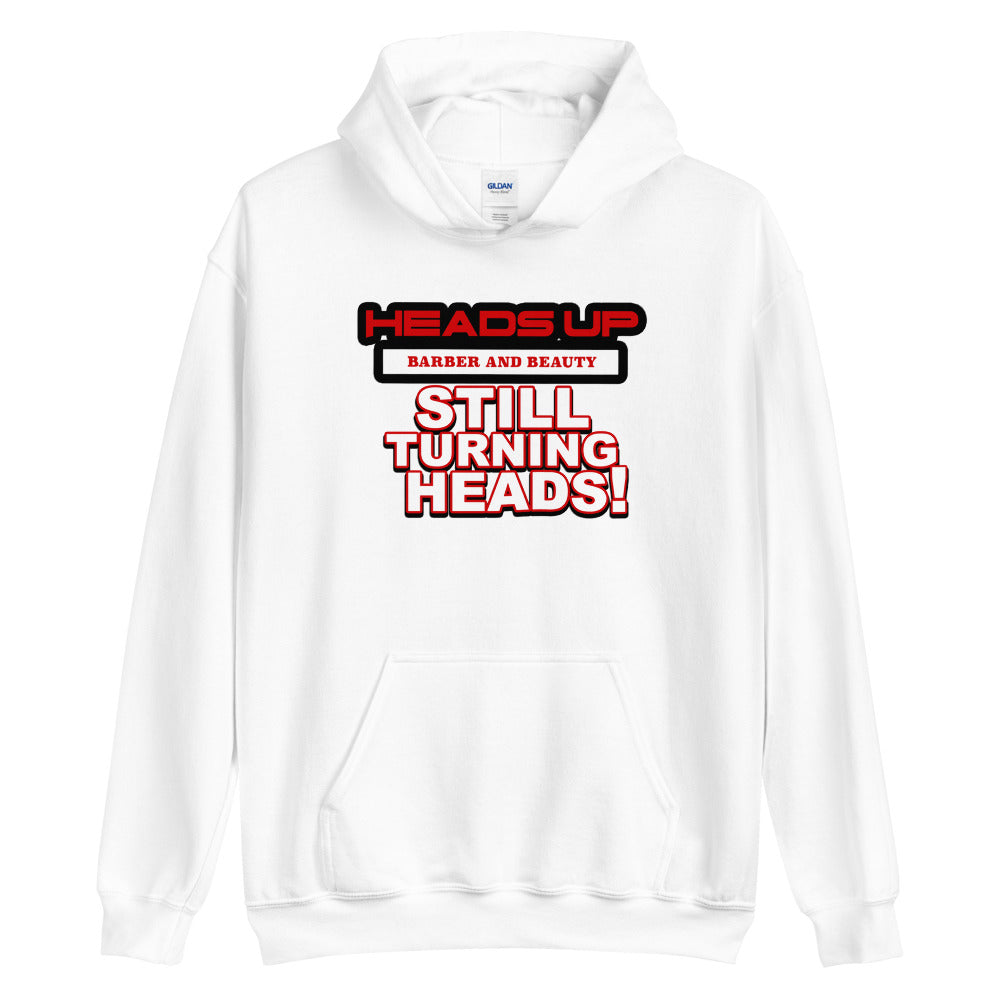 Still Turning Heads Unisex Hoodie