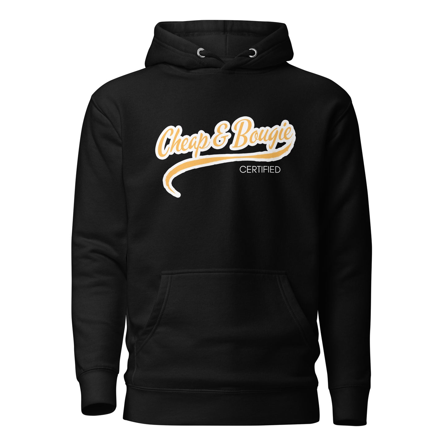 Cheap & Bougie Unisex Hoodie