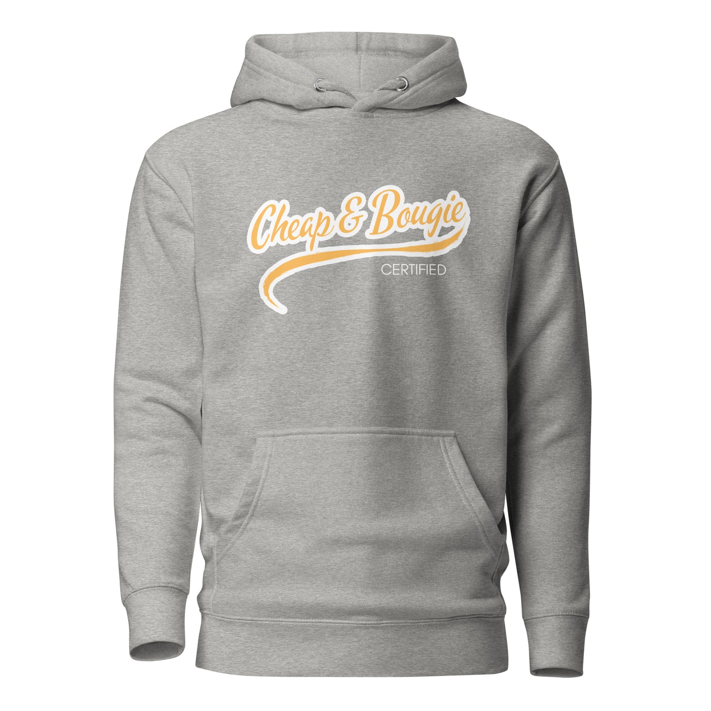 Cheap & Bougie Unisex Hoodie