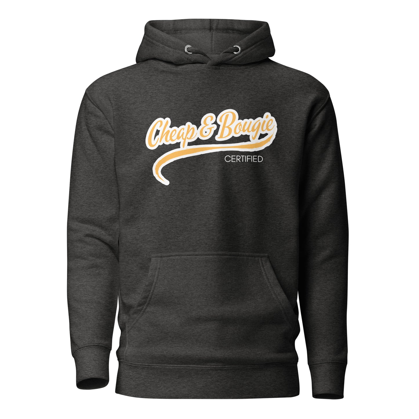 Cheap & Bougie Unisex Hoodie