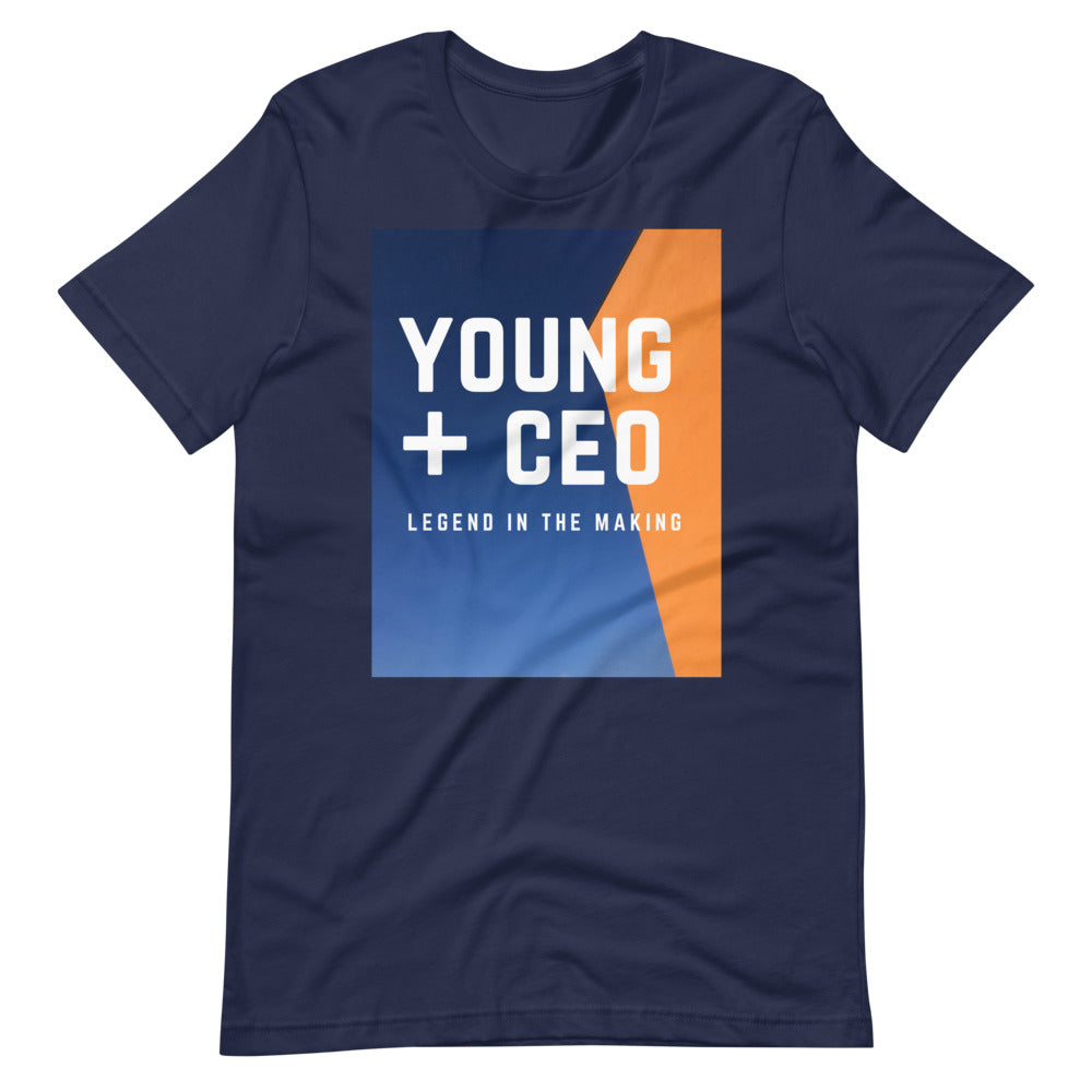 Young + CEO Legend In The Making Short-Sleeve Unisex T-Shirt by Legend Shaw