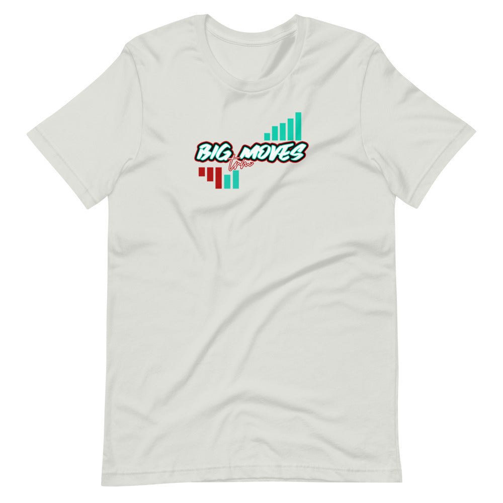 Big Moves Shirt Short-Sleeve Unisex T-Shirt