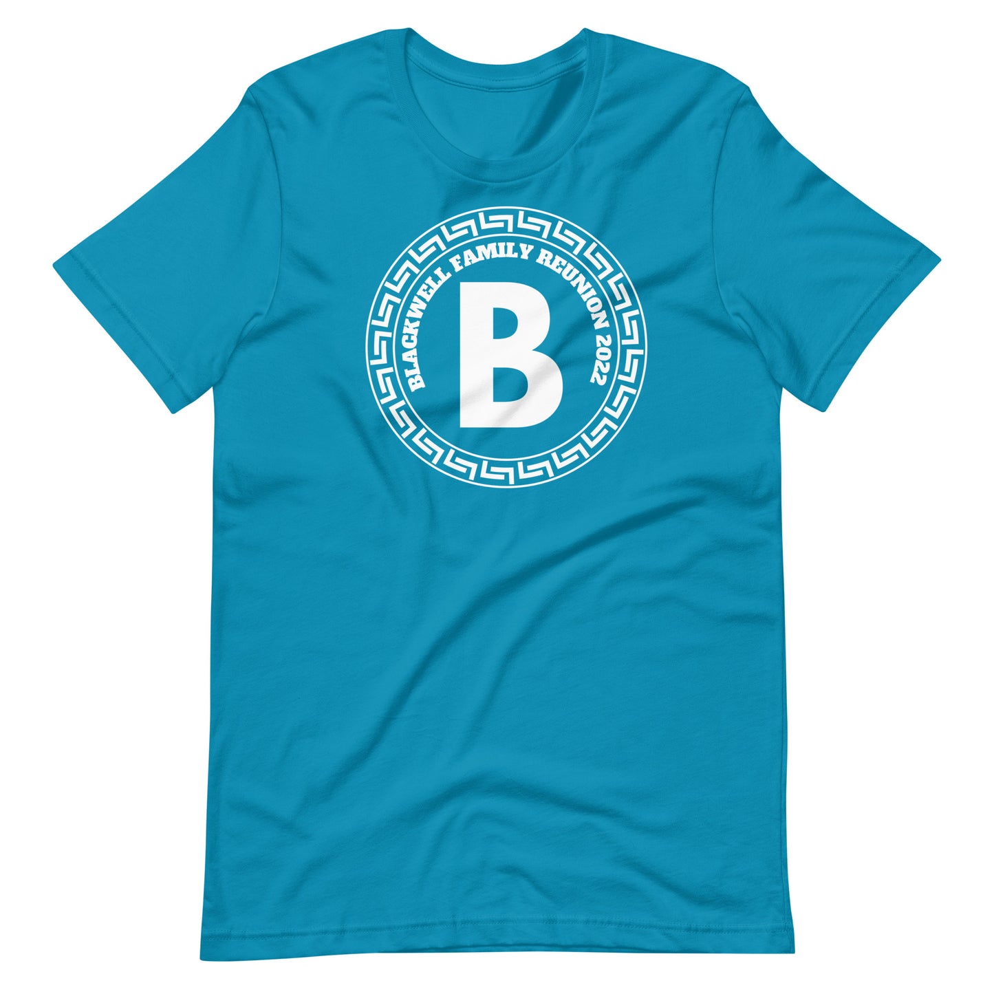 Blackwell Family Reunion 2022 B Circle Unisex t-shirt