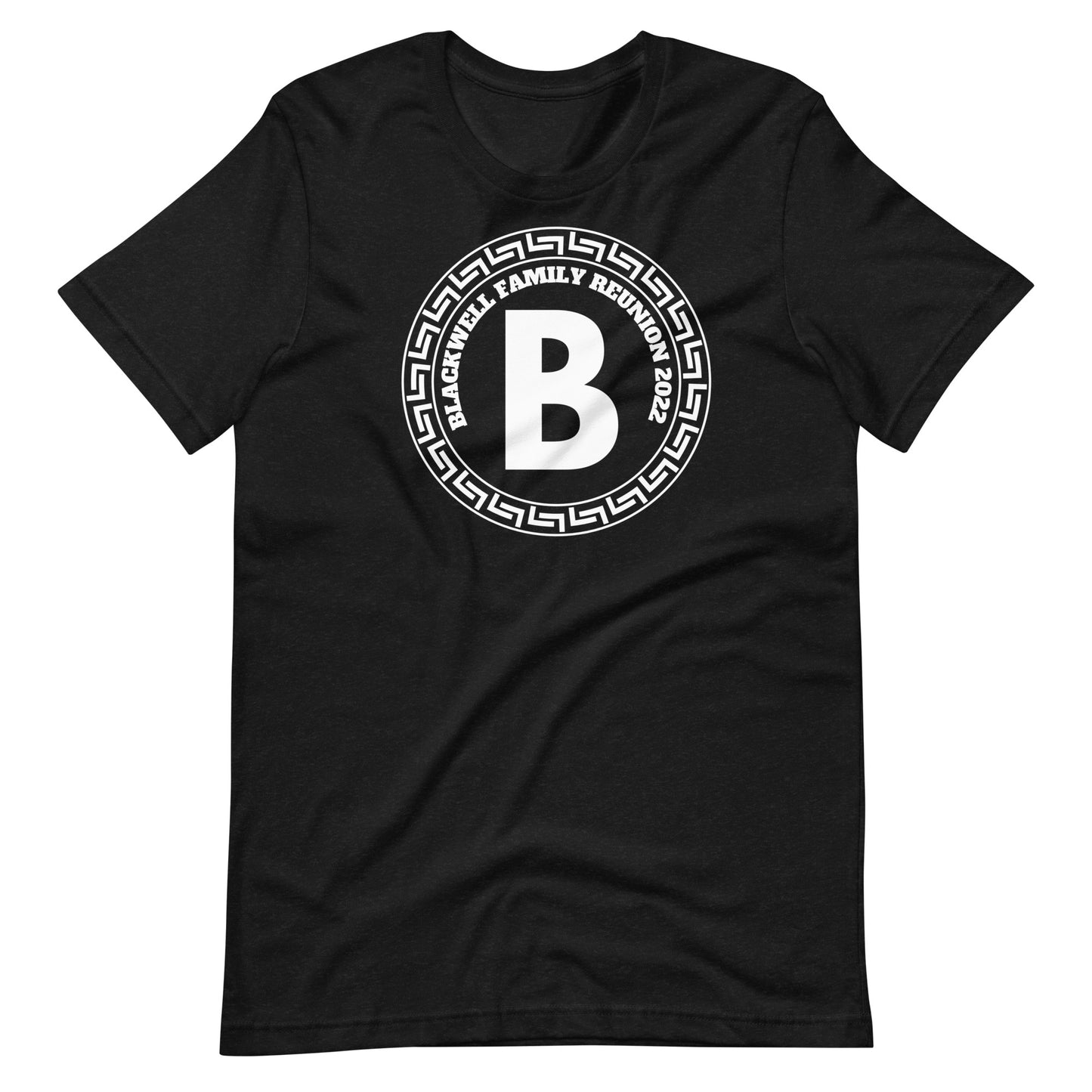 Blackwell Family Reunion 2022 B Circle Unisex t-shirt