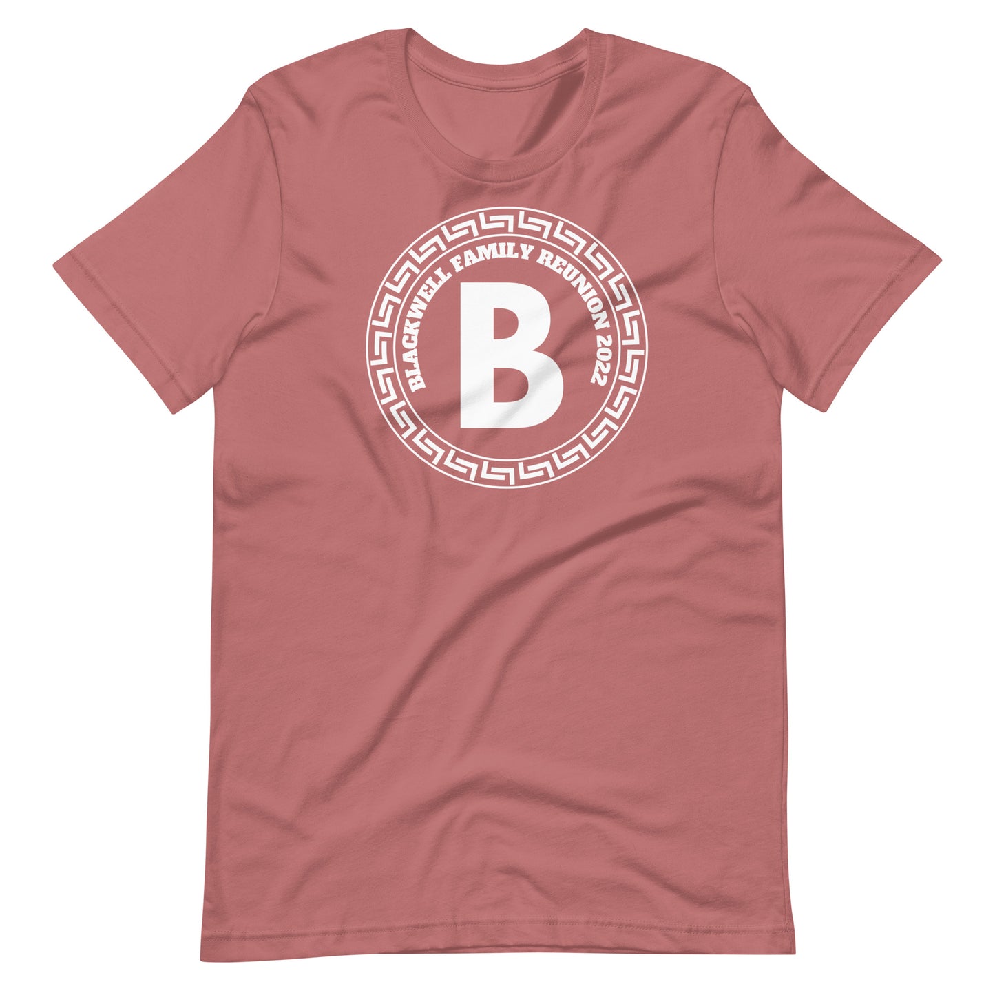 Blackwell Family Reunion 2022 B Circle Unisex t-shirt