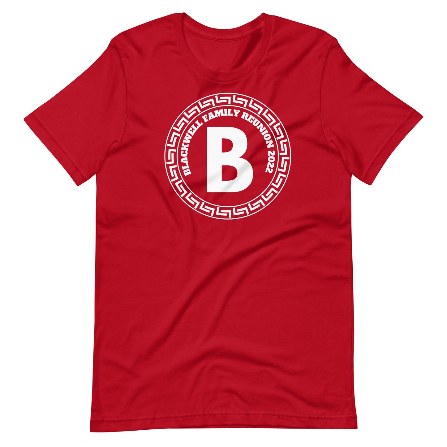 Blackwell Family Reunion 2022 B Circle Unisex t-shirt