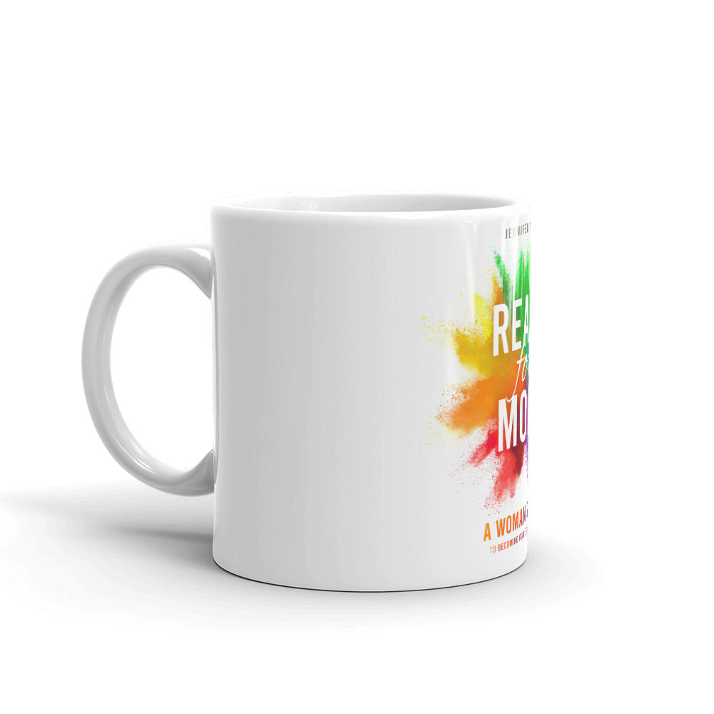Ready For More by Jennifer J. Dove White glossy mug
