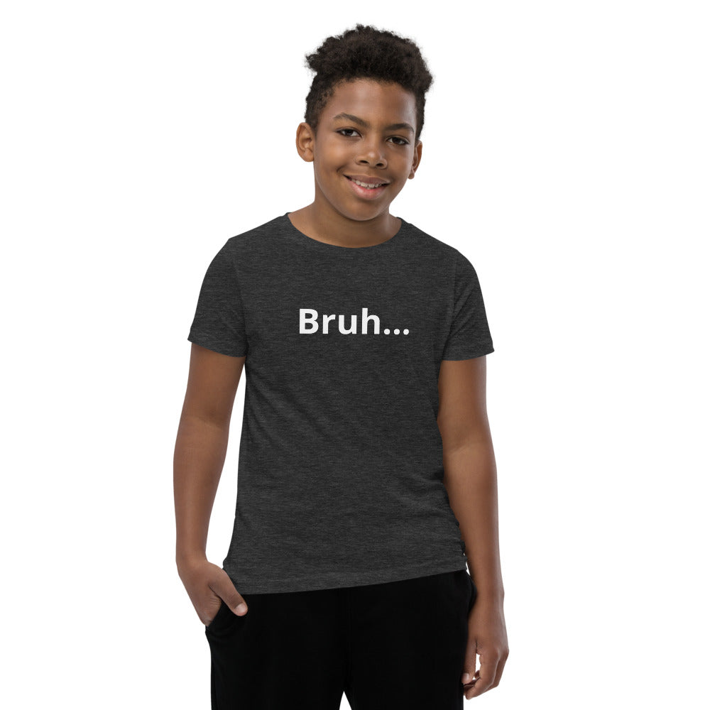 Bruh Youth Short Sleeve T-Shirt Legend