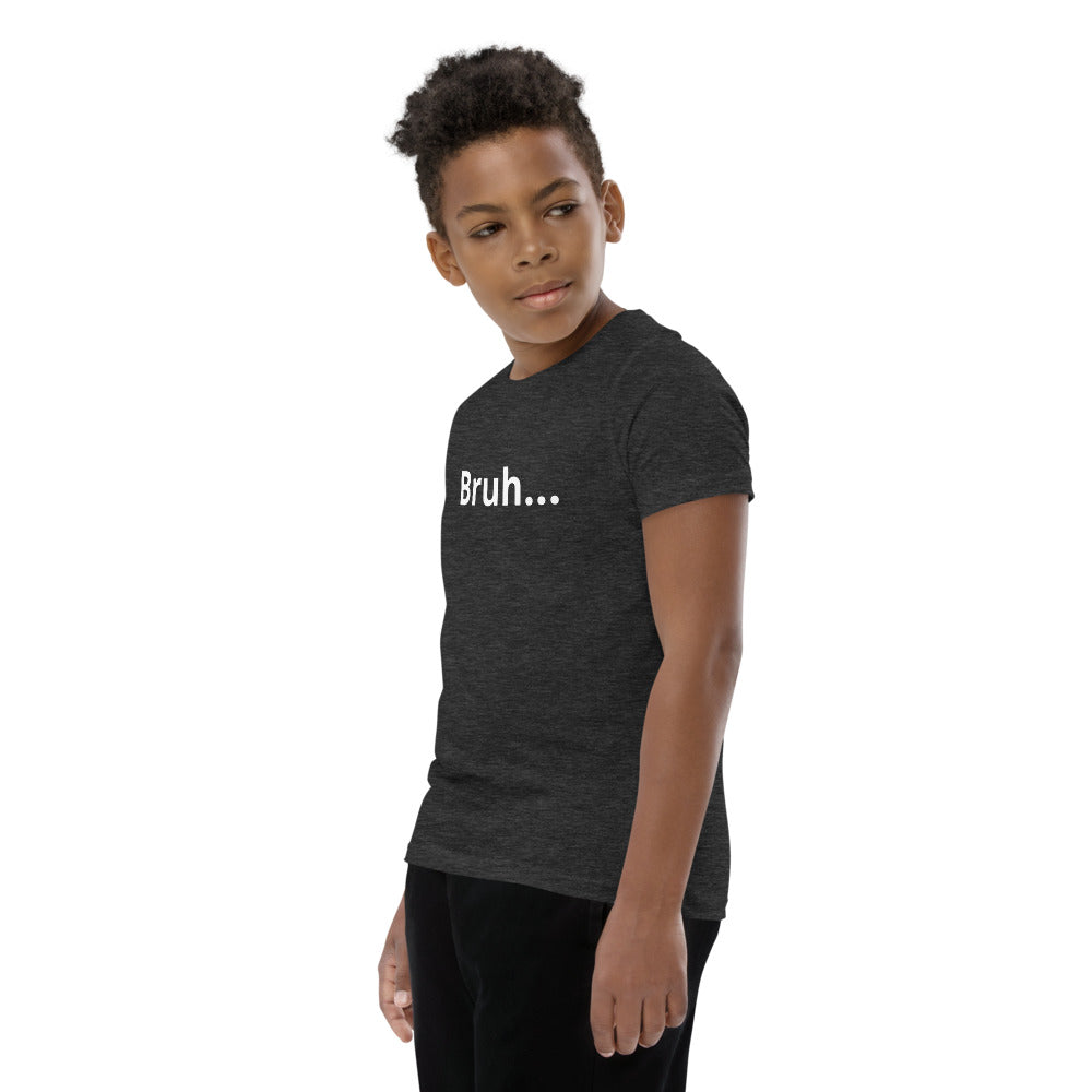 Bruh Youth Short Sleeve T-Shirt Legend