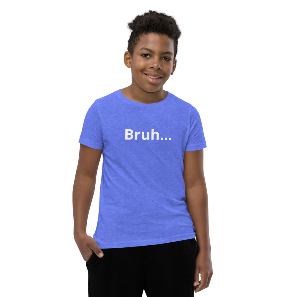 Bruh Youth Short Sleeve T-Shirt Legend