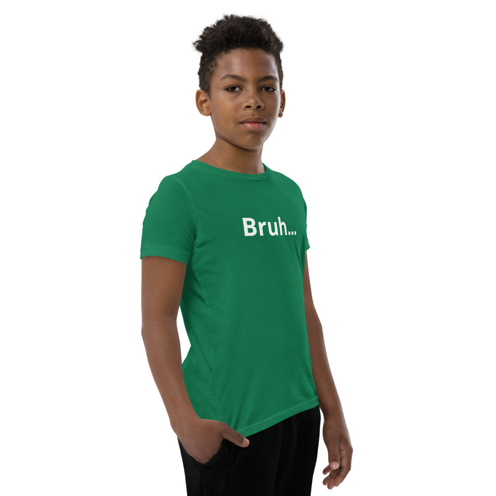 Bruh Youth Short Sleeve T-Shirt Legend