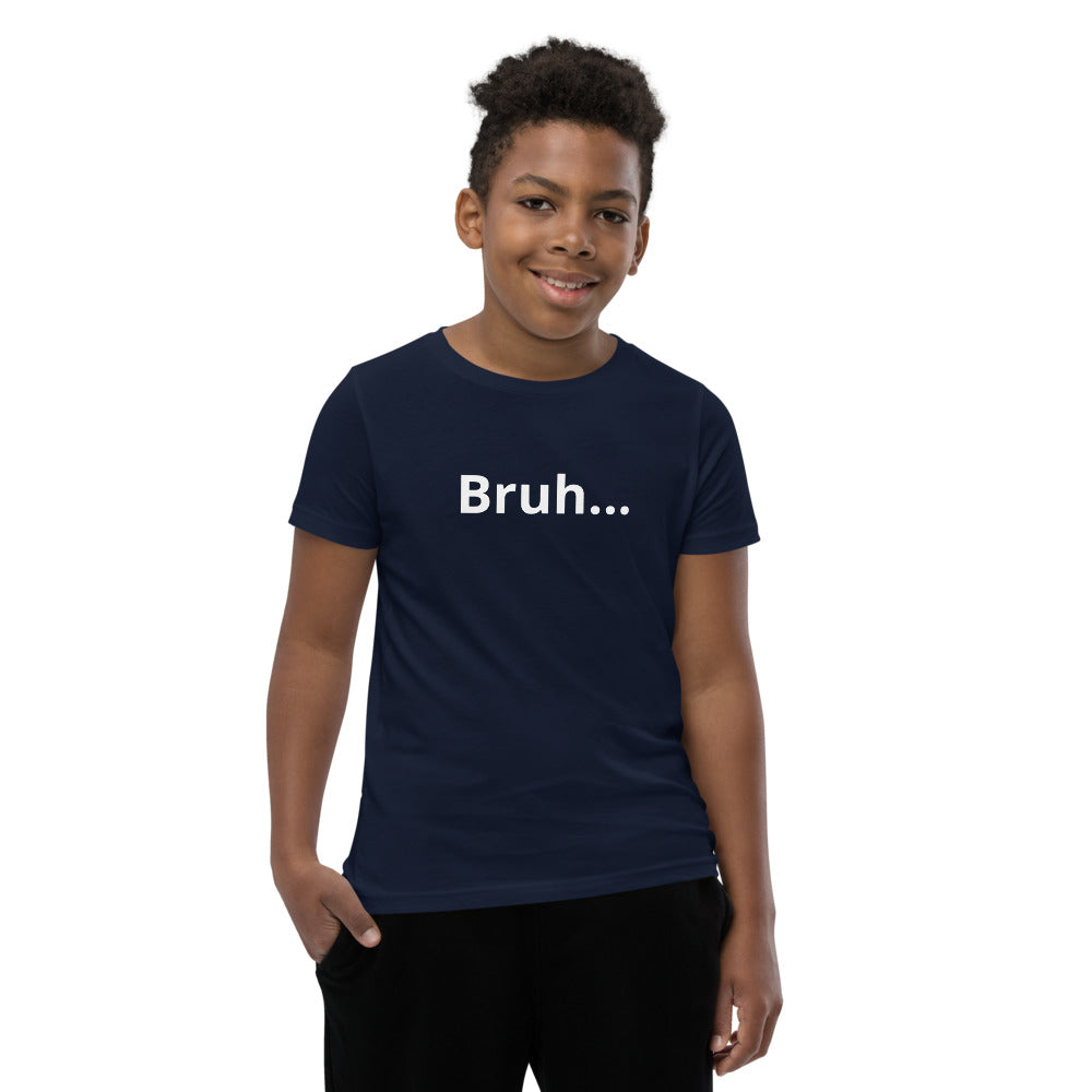 Bruh Youth Short Sleeve T-Shirt Legend