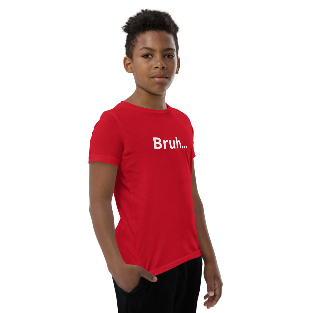 Bruh Youth Short Sleeve T-Shirt Legend