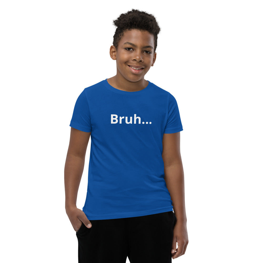 Bruh Youth Short Sleeve T-Shirt Legend