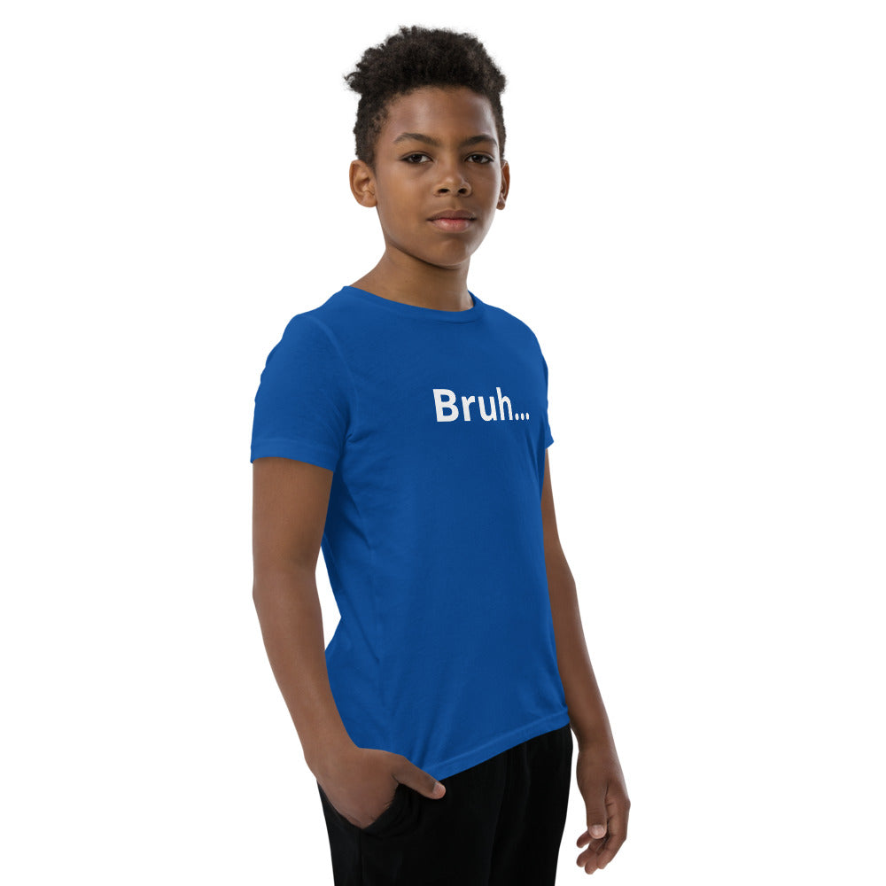 Bruh Youth Short Sleeve T-Shirt Legend