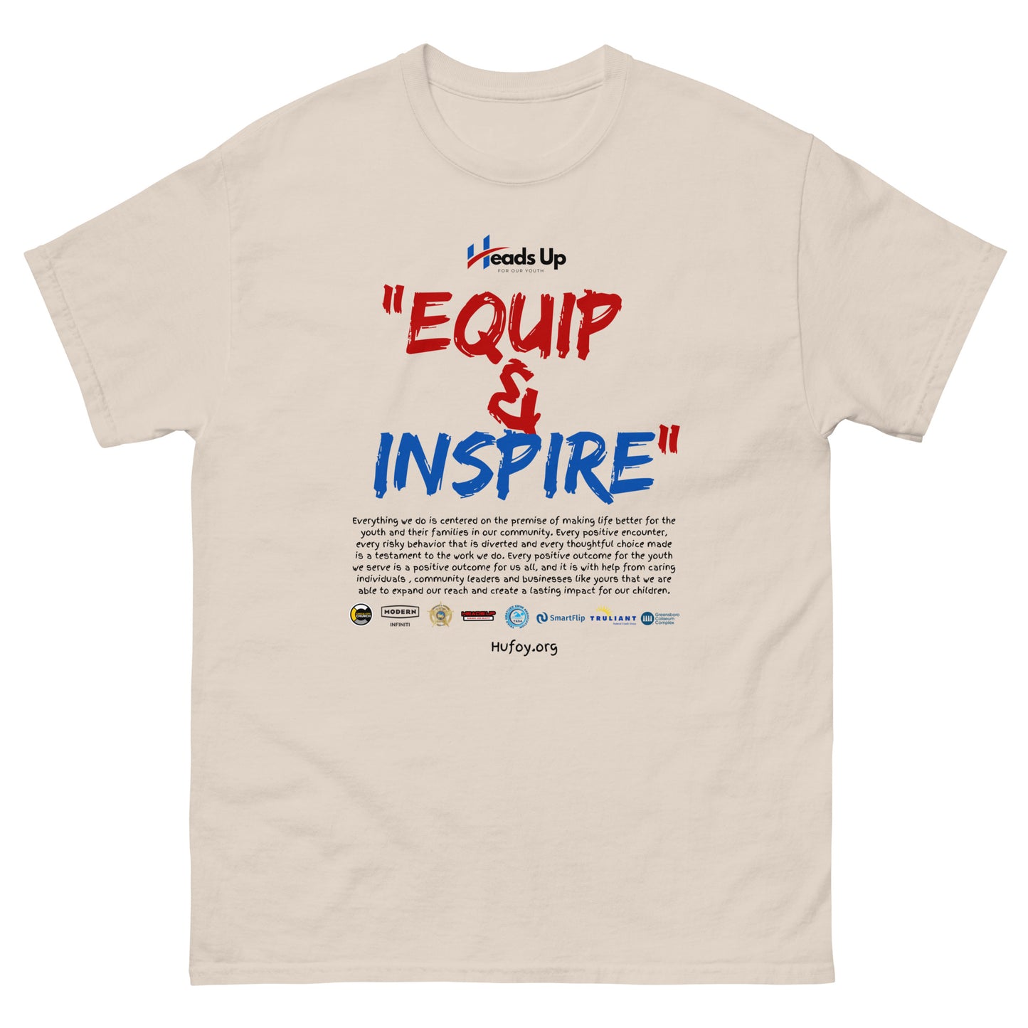 Heads Up For Our Youth Inspire and Equip Unisex classic tee