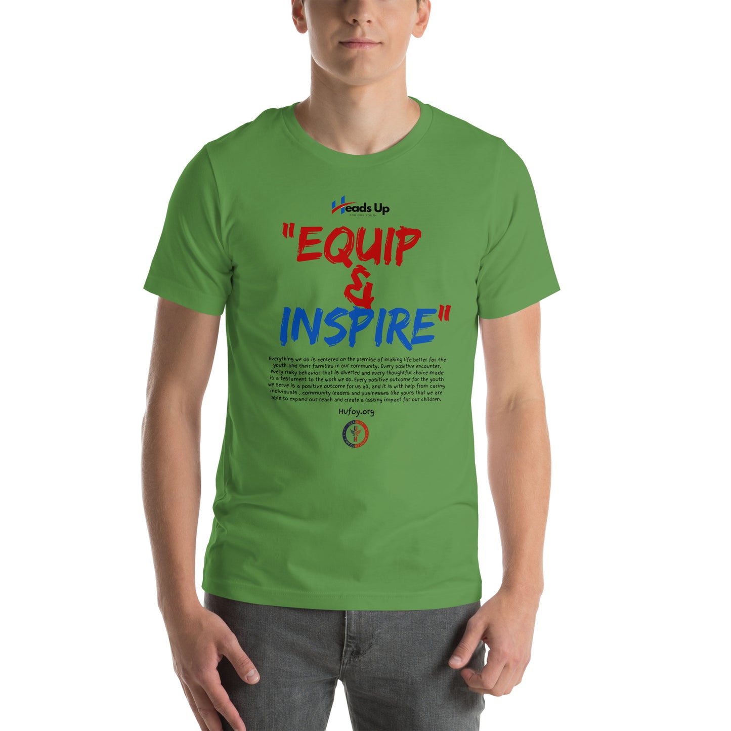 Heads Up For Our Youth Equip and Inspire Unisex t-shirt