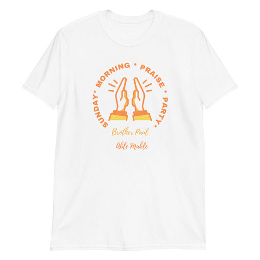 Sunday Morning Praise Party Short-Sleeve Unisex T-Shirt